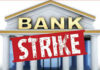 Two day bank strike from today; next three days strike from March 11-Photo courtesy-Internet