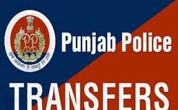 1 DIG, 9 DSPs transferred in Punjab