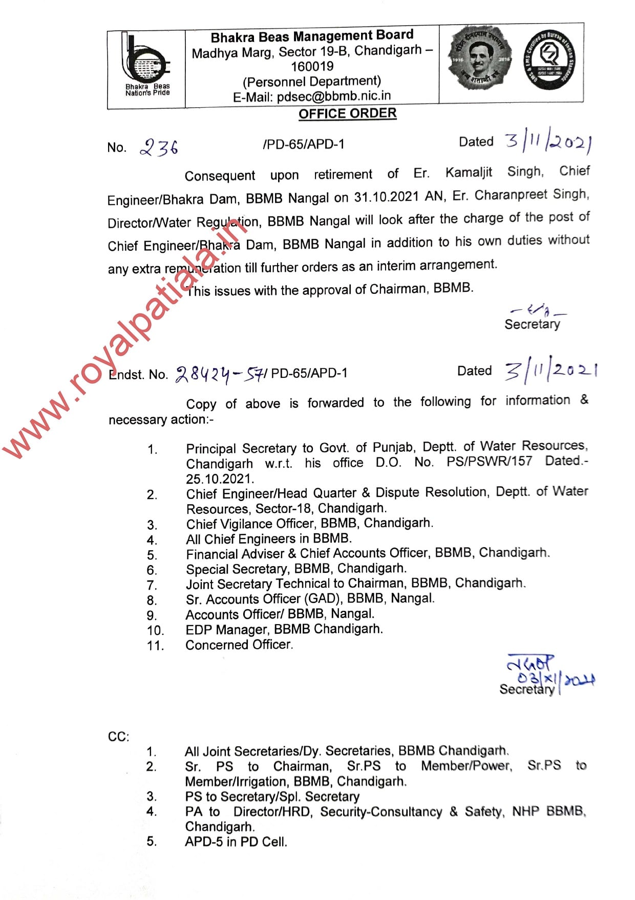 Chairman, Bhakra Beas Management Board (BBMB) has issued an office orders giving the additional charge of chief engineer Bhakra Dam, BBMB, Nangal to Er Charanpreet Singh, after the retirement of Er kamaljit Singh. 