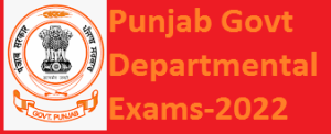 Punjab govt announces schedule of next departmental examination