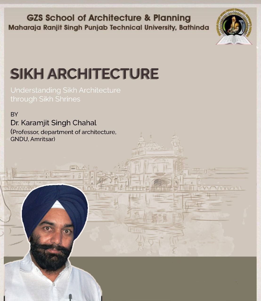 MRS-PTU organised Expert Lecture on Sikh Architecture…