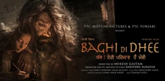 PTC Motion Picture`s Premiers film ‘Baghi Di Dhee’