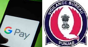 Punjab govt official arrested by vigilance bureau for accepting bribe through Google Pay