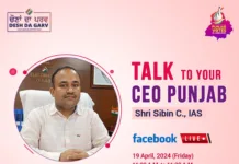 CEO Punjab appeals-join 'Talk to Your CEO Punjab' Program on April 19 ; to address queries related to Lok Sabha elections